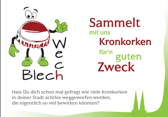 Comic-Kronkorken mit Gesicht, Händen und Füßen zeigt Daumen hoch neben Text 'Sammelt mit uns Kronkorken für'n guten Zweck' und Frage zu weggeworfenen Kronkorken in der Stadt